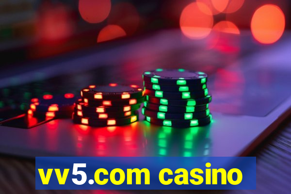 vv5.com casino